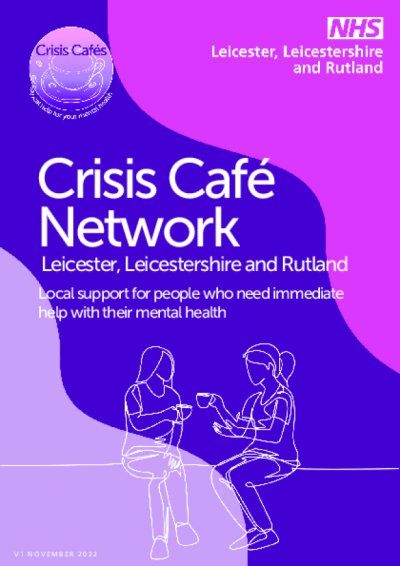 Crisis Café Network Leicester, Leicestershire and Rutland