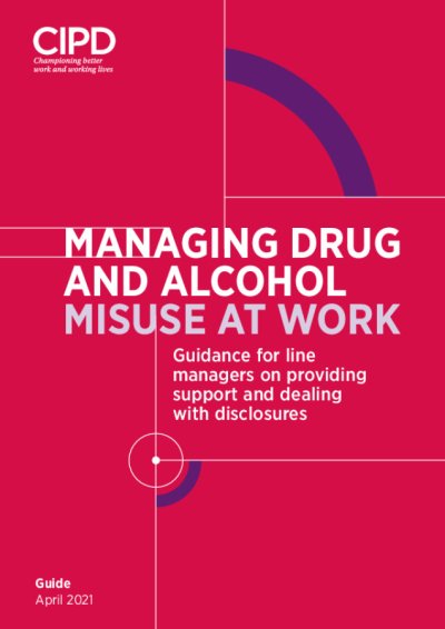 Managing Drug and Alcohol Misuse at Work